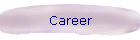 Career